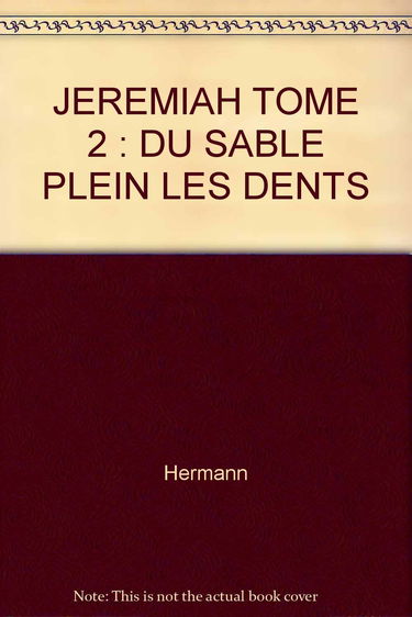 Jeremiah, tome 2 : Du sable plein les dents