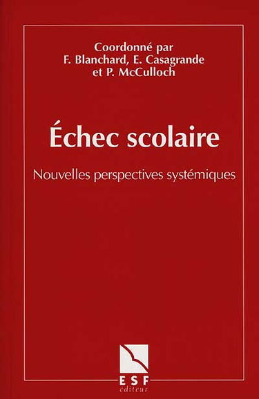 Echec scolaire : nouvelles perspectives systémiques