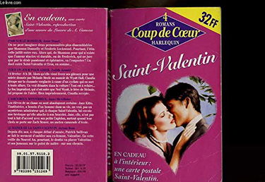PARI SUR LE BONHEUR SUIVI DE TOUT UN JOUR POUR AIMER SUIVI DE L'AMOUREUX MYSTERIEUX SUIVI DE LE BAISER DE LA SAINT VALENTIN