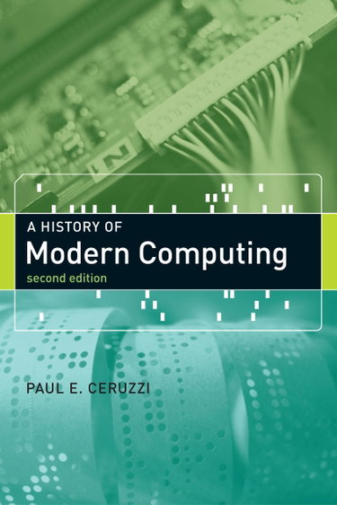 Couverture de A History of Modern Computing, second edition