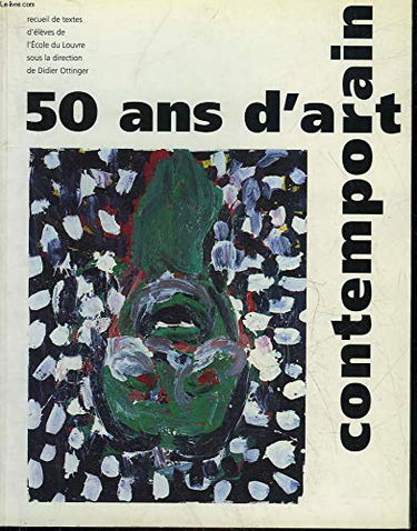 Cinquante ans d'art contemporain