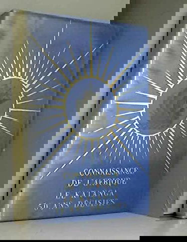 Connaissance de l'afrique le katanga 50 ans decisifs