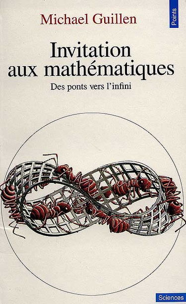 Invitation aux mathématiques : des ponts vers l'infini