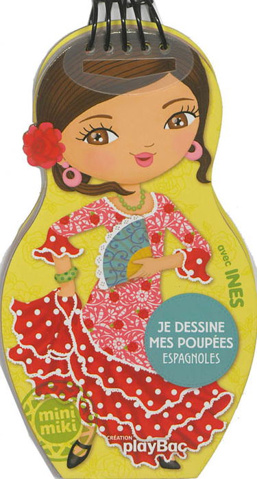 Je dessine mes poupées espagnoles avec Ines