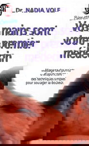 Vos mains sont votre premier médecin