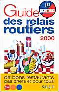 Le guide des relais routiers, 2000