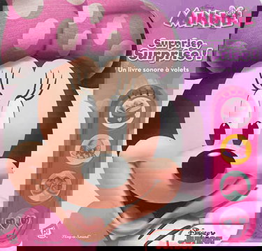 Minnie : surprise, surprise ! : un livre sonore à volets