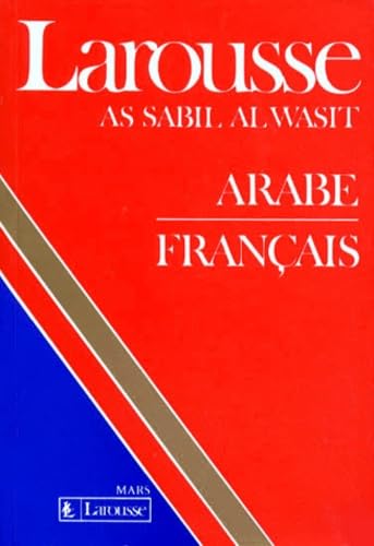Larousse As Sabil Al Wasit : Arabe-Français