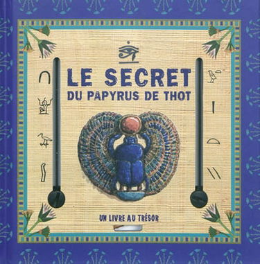 Le secret du papyrus de Thot