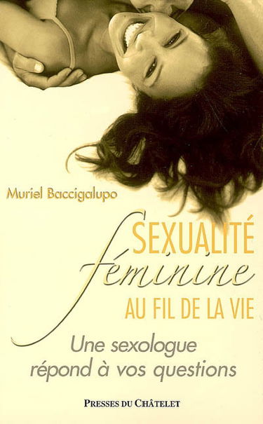 Sexualité féminine au fil de la vie : une sexologue répond à vos questions