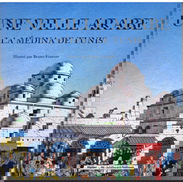 Une ville arabe : la médina de Tunis