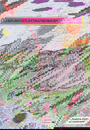 Une invitée extraordinaire