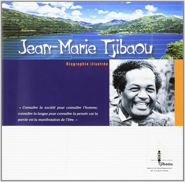 Jean-Marie Tjibaou Biographie Illustrée