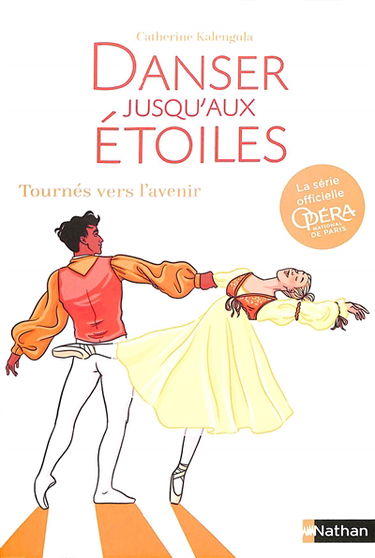 Danser jusqu'aux étoiles. Vol. 5. Tournés vers l'avenir