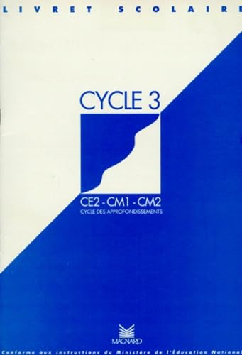 Livret scolaire cycle 3 français/maths