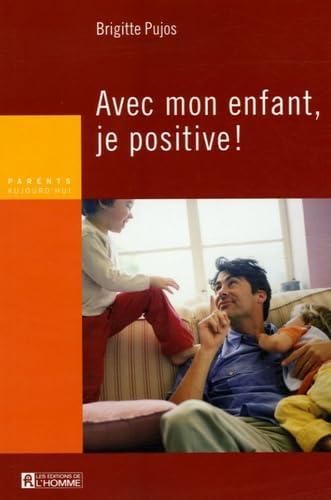 AVEC MON ENFANT JE POSITIVE
