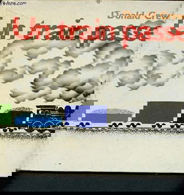Un Train passe