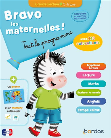 Bravo les maternelles ! : tout le programme : grande section, 5-6 ans