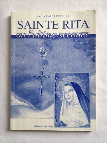 Sainte Rita ou L'ultime secours