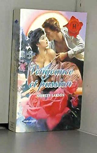 VENGEANCE ET PASSION