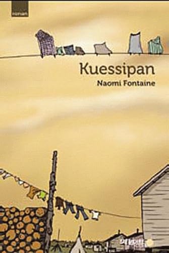 Kuessipan : La réserve innue de Uashat