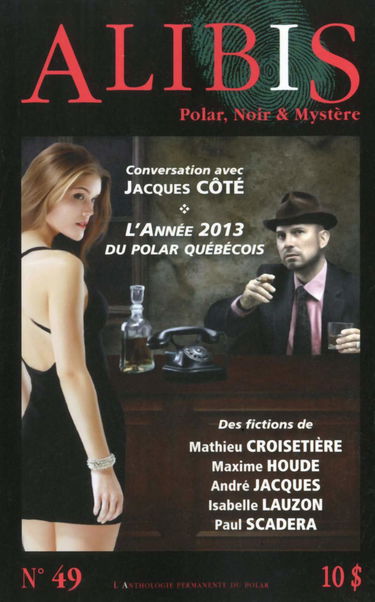 Revue Alibis numéro 49 - Hiver 2014