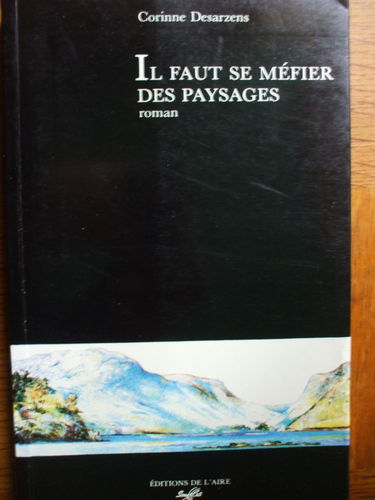 Il faut se méfier des paysages