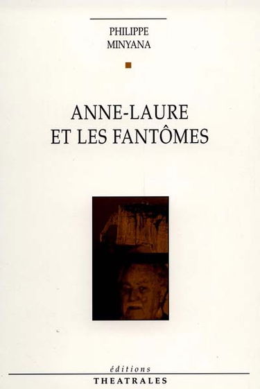 Anne-Laure et les fantômes