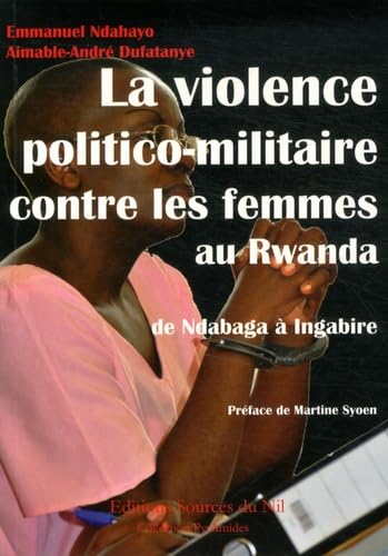La violence politico-militaire contre les femmes au Rwanda