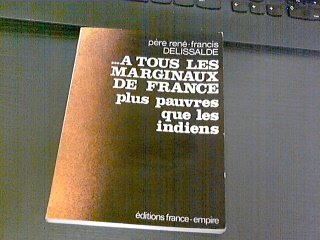 Couverture de A tous les marginaux de france plus pauvres que les indiens.