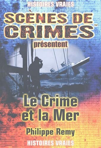 Le crime et la mer
