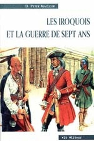 Couverture de Les Iroquois et guerre de Sept Ans