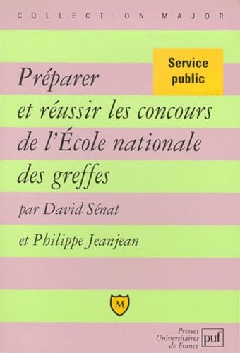 Préparer et réussir le concours de l'Ecole nationale des greffiers