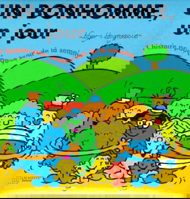 Un bonhomme, un jour : une histoire pour chaque soir de la semaine. Vol. 2