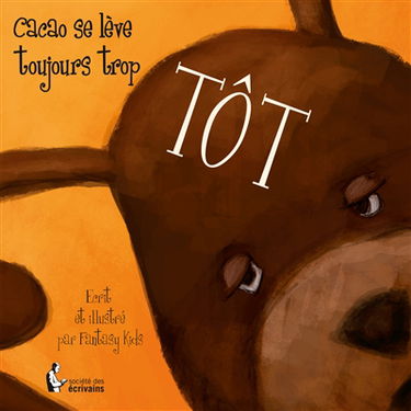 Cacao se lève toujours trop