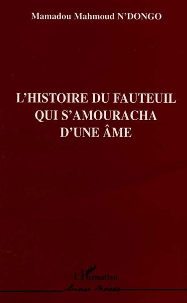 L'histoire du fauteuil qui s'amouracha d'une âme