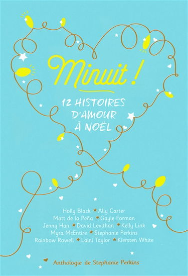 Minuit ! : 12 histoires d'amour à Noël