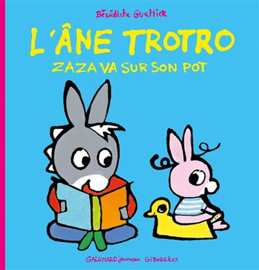 L'âne Trotro. Vol. 26. Zaza va sur son pot