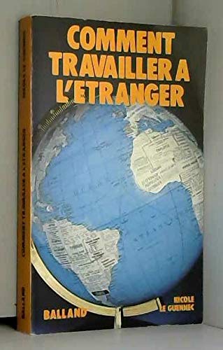 Comment travailler à l'étranger