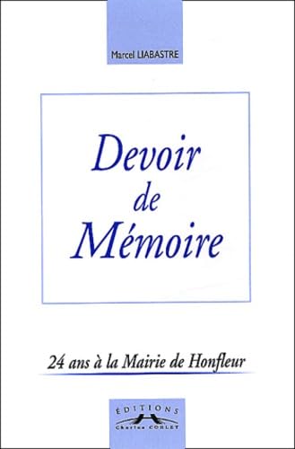 Devoir de mémoire: 24 ans à la mairie de Honfleur