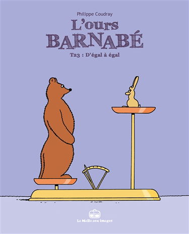 L'ours Barnabé. Vol. 23. D'égal à égal