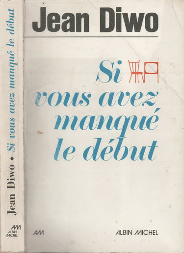 Si vous avez manqué le début