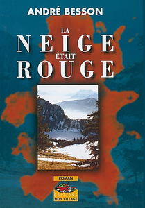 La neige était rouge