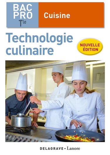 Technologie culinaire bac pro terminale : cuisine