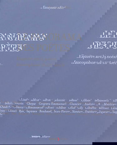 Le panorama des poètes : enquête sur la poésie francophone du XXIe siècle