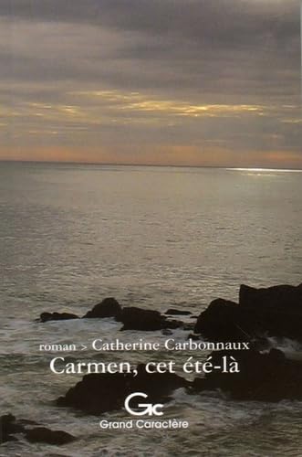 Carmen, cet été-là