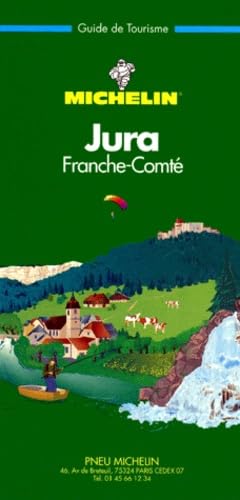 Jura, Franche-Comté