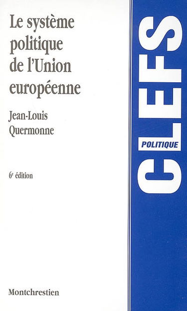 Le système politique de l'Union européenne