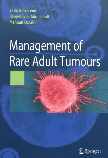 Management of rare adult tumours