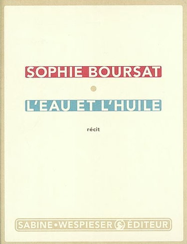 L'eau et l'huile
